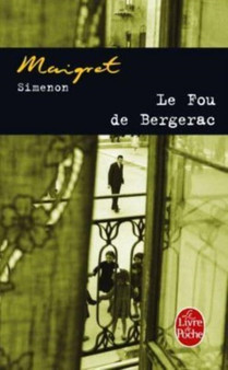 Le fou de Bergerac by Georges Simenon - Paperback