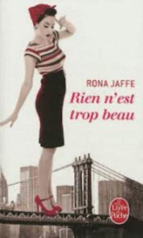 Rien n'est trop beau by Rona Jaffe - Paperback