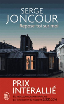 Repose-toi sur moi by Serge Joncour - Paperback