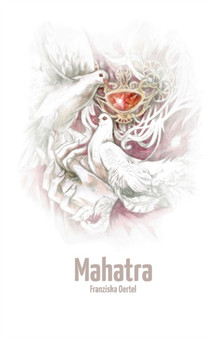 Mahatra by Franziska Oertel - Paperback
