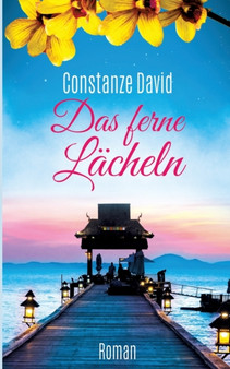 Das ferne Lacheln by Uschi Constanze David - Paperback