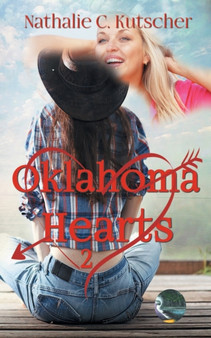 Oklahoma Hearts by Nathalie C Kutscher - Paperback