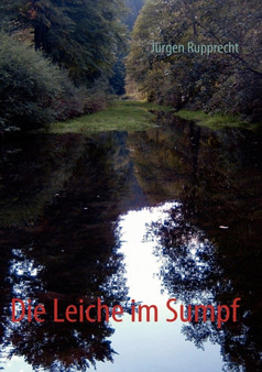 Die Leiche im Sumpf by Jurgen Rupprecht - Paperback