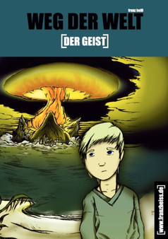 Weg der Welt : Der Geist by Franz Heiss - Paperback