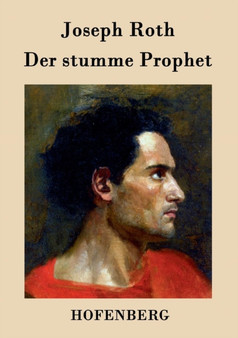 Der stumme Prophet : Roman by Joseph Roth - Paperback