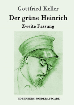 Der grune Heinrich : Zweite Fassung by Gottfried Keller - Paperback