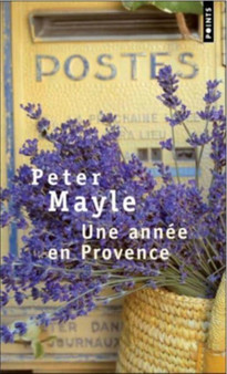 Une annee en Provence by Peter Mayle - Paperback