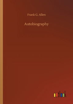 Autobiography by Frank G Allen - Paperback