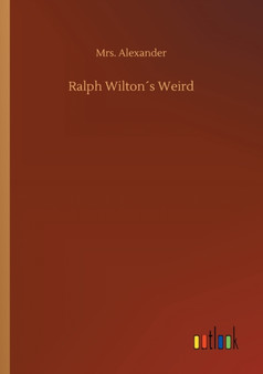 Ralph Wiltons Weird by Mrs Alexander - Paperback