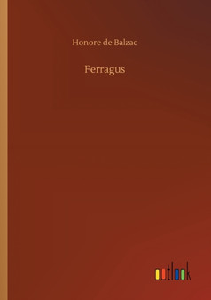 Ferragus by Honore De Balzac - Paperback