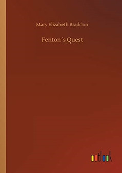 Fentons Quest by Mary Elizabeth Braddon - Paperback