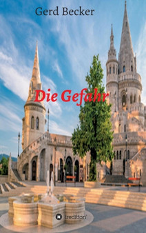 Die Gefahr by Gerd Becker - Hardback