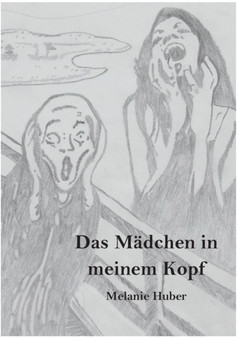 Das Madchen in meinem Kopf by Melanie Huber - Paperback