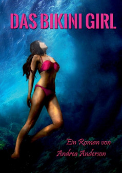 Das Bikini Girl by Andrea Anderson - Paperback