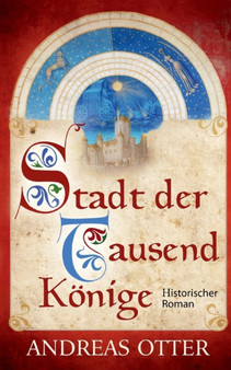 Stadt der tausend Koenige by Andreas Otter - Paperback