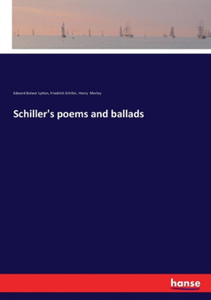 Schiller's poems and ballads by Friedrich Schiller - Paperback