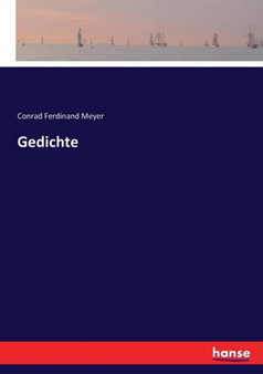 Gedichte by Conrad Ferdinand Meyer - Paperback
