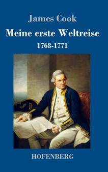 Meine erste Weltreise : 1768-1771 by Cook - Hardback