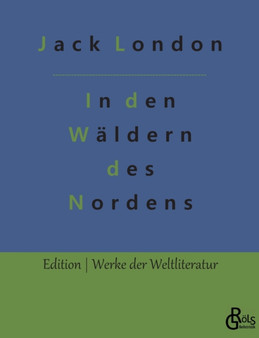 In den Waldern des Nordens by Jack London - Paperback