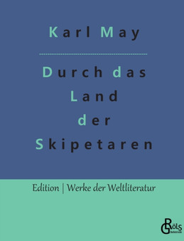 Durch das Land der Skipetaren by Karl May - Paperback