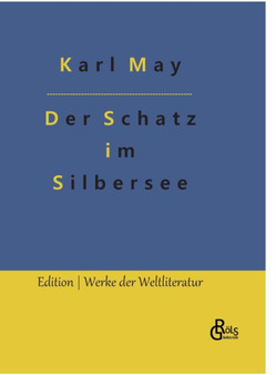 Der Schatz im Silbersee by Karl May - Hardback