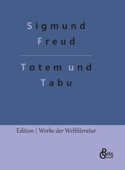 Totem und Tabu by Sigmund Freud - Hardback
