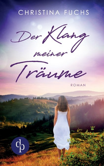 Der Klang meiner Traume by Christina Fuchs - Paperback