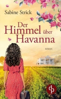 Der Himmel uber Havanna by Sabine Strick - Paperback