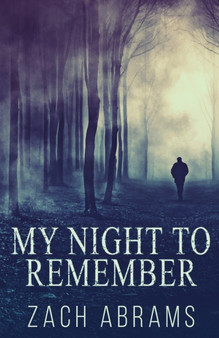 My Night To Remember by Zach Abrams - Paperback