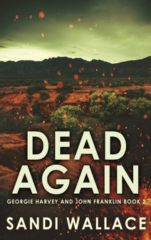 Dead Again : 2 by Sandi Wallace - Hardback