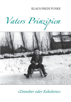 Vaters Prinzipien by Klaus Funke - Paperback