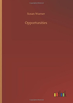 Opportunities by Executive Director Curator Susan Warner - Hardback