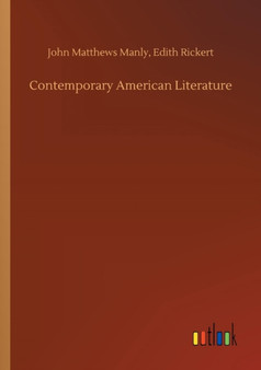 Contemporary American Literature by John Matthews Rickert Edith Manly - Paperback