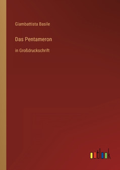 Das Pentameron : in Grossdruckschrift by Giambattista Basile - Paperback