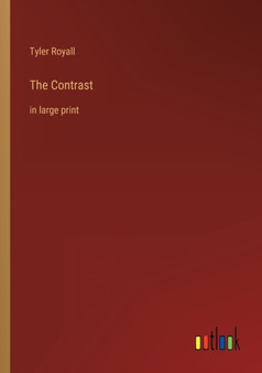 The Contrast : in large print by Tyler Royall - Paperback