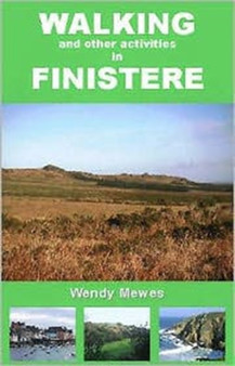 Walking and Other Activities in Finistere by Wendy Mewes - Paperback