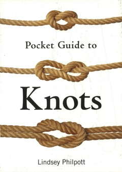 Pocket Guide to Knots by Lindsey Philpott - Paperback