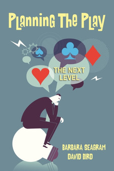 Planning the Play: The Next Level by Barbara Seagram - Paperback
