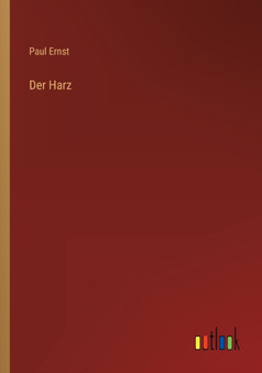 Der Harz by Paul Ernst - Paperback