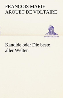 Kandide Oder Die Beste Aller Welten by Voltaire - Paperback