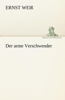 Der Arme Verschwender by Ernst Wei - Paperback