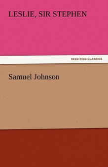 Samuel Johnson by Leslie Stephen - Paperback