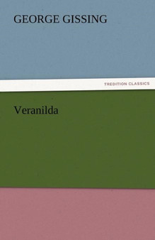 Veranilda by George Gissing - Paperback