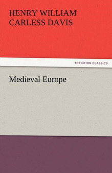 Medieval Europe by H W C Davis - Paperback