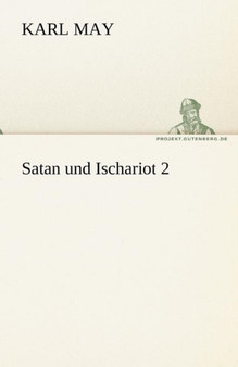 Satan Und Ischariot 2 by Karl May - Paperback