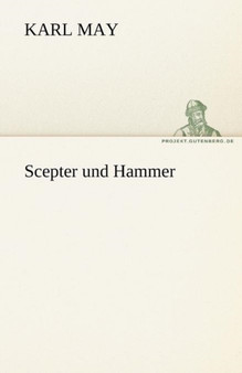 Scepter Und Hammer by Karl May - Paperback
