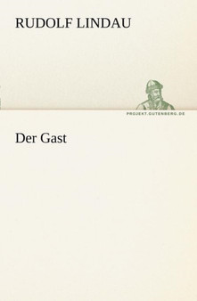 Der Gast by Rudolf Lindau - Paperback