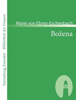 Bozena by Marie Von Ebner-Eschenbach - Paperback