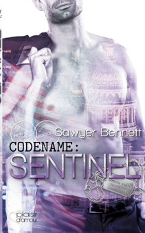 Codename : Sentinel by Sawyer Bennett - Paperback
