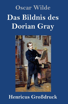 Das Bildnis des Dorian Gray (Grossdruck) by Oscar Wilde - Hardback